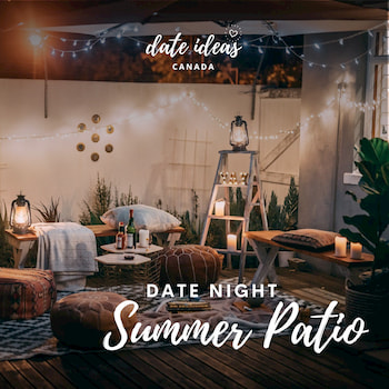 Date Ideas Canada - Spotify Cover - Date Night Summer Patio
