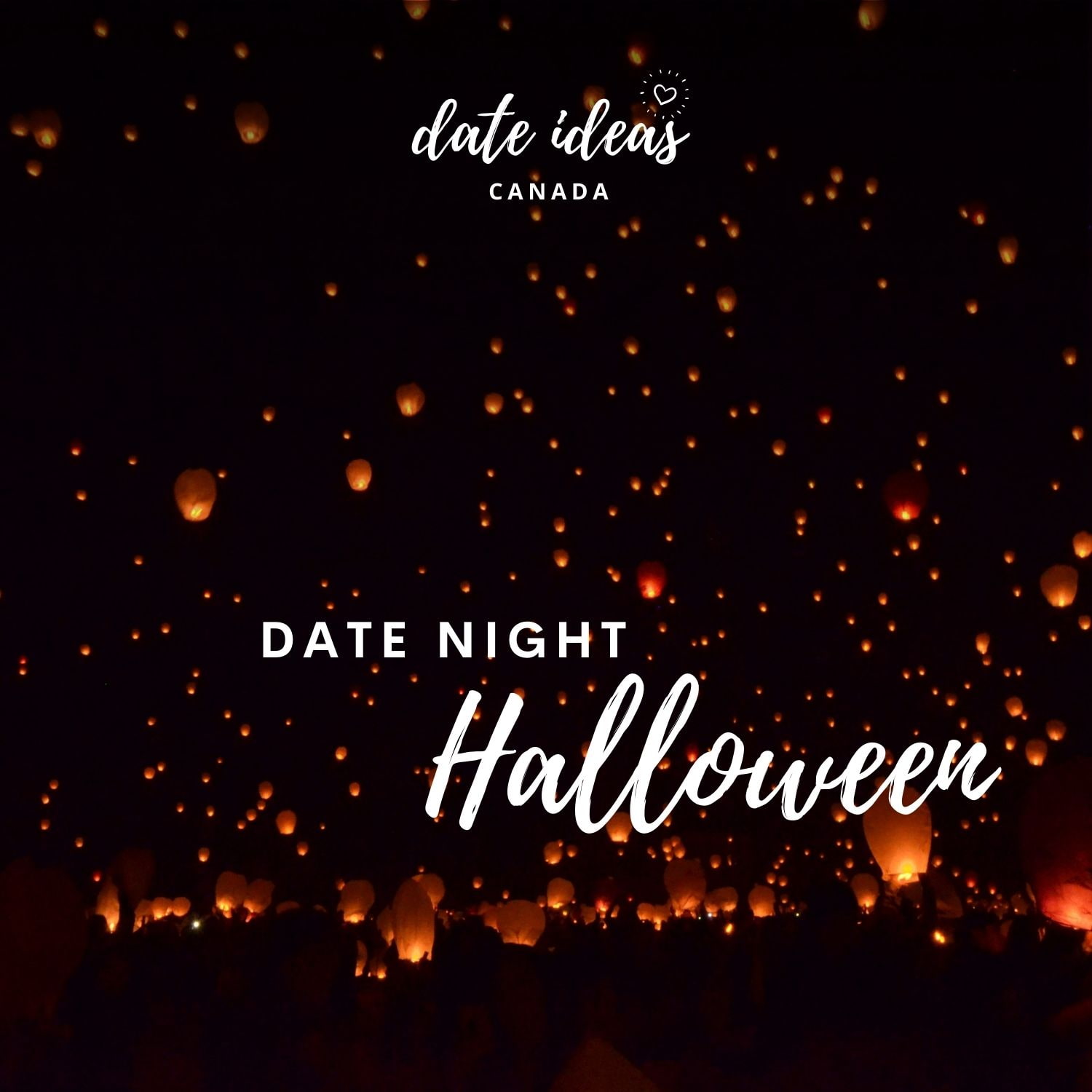 Date Ideas Canada - Spotify - Date Nights Halloween Chills