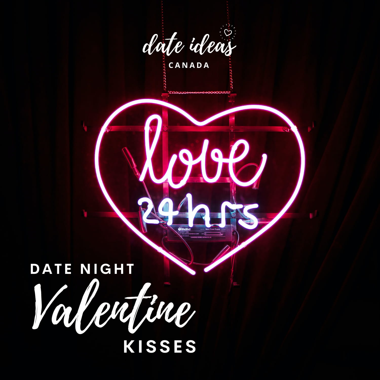 Date Ideas Canada - Spotify Cover - Date Night Valentine's Kisses
